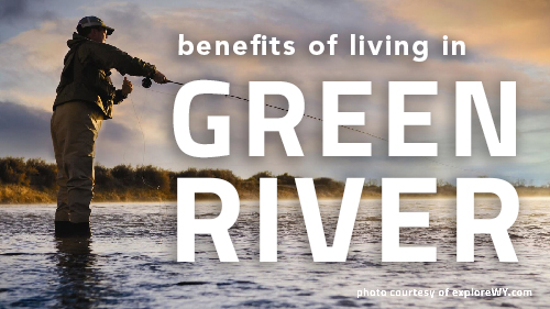 Benefits of living in Green River, WY. Man fly fishing on the Green River.>